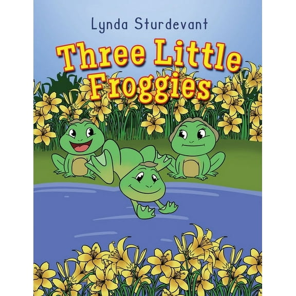 Three Little Froggies, (Paperback)