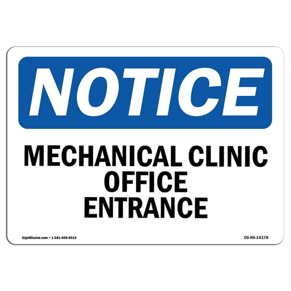 OSHA Notice Sign - Medical Clinic Office Entrance |  Aluminum Sign | Protect Your Business, Construction Site, Warehouse & Shop Area |  Made in the USA