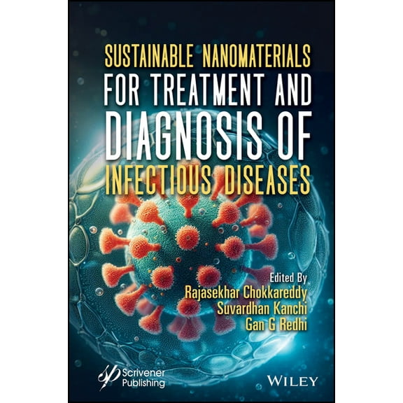 Sustainable Nanomaterials for Treatment and Diagnosis of Infectious Diseases, (Hardcover)