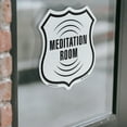 thumbnail image 4 of Meditation Room (2 Pack) 6 inch X 6 inch Shield Shaped Heavy Duty 3.2 mil Vinyl Decals Weather Resistant Made in the USA, 4 of 5
