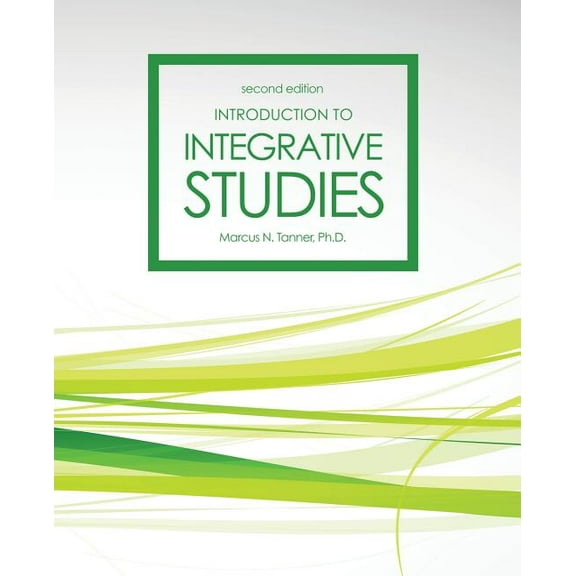 Introduction to Integrative Studies, (Paperback)