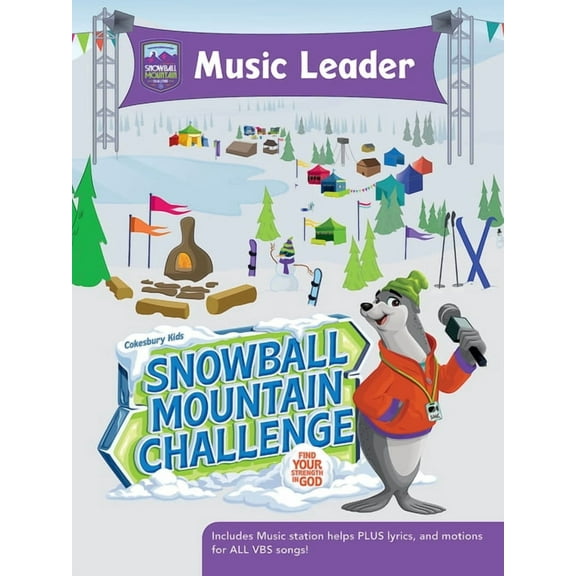 Vbs 2026 Snowball Mountain Challenge Music Leader: Find Your Strength in God, (Paperback)