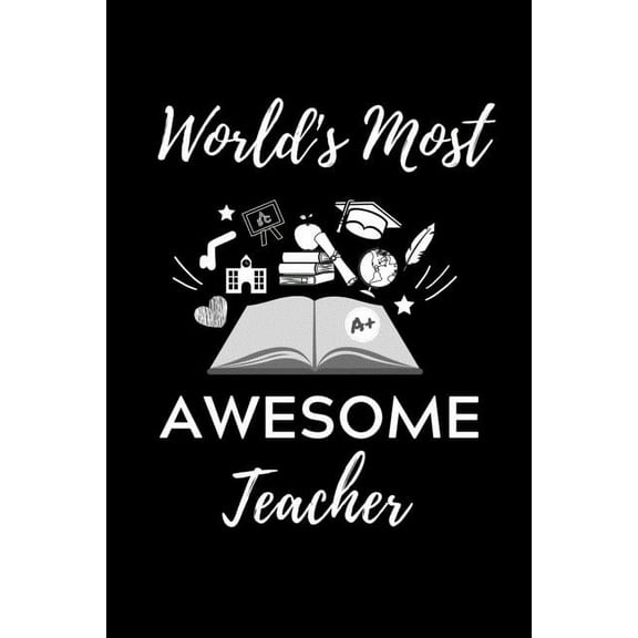 World's Most Awesome Teacher: A5 Geschenkbuch KARIERT fÃ¼r Lehramt Studenten - Geschenkidee zum Geburtstag - Studienbegin, (Paperback)