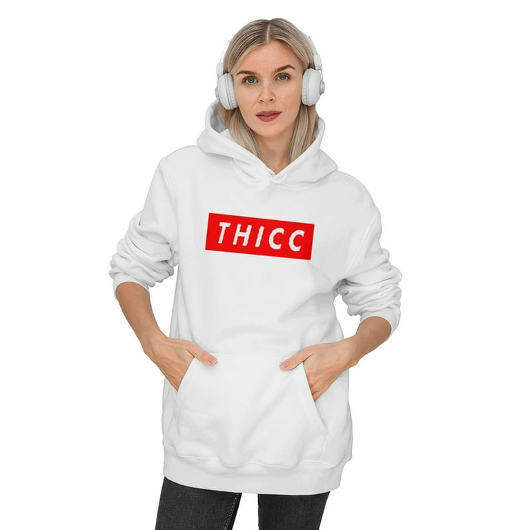 THICC Hoodie Trending Unisex Cotton Hoodie Walmart