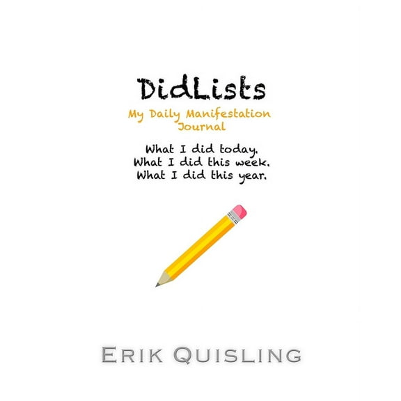 DidLists: My Daily Manifestation Journal, (Paperback)