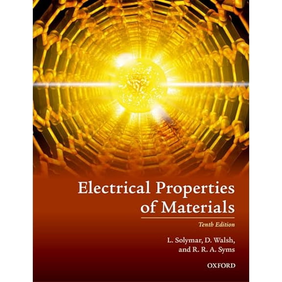 Pre-Owned Electrical Properties of Materials, 9780198829959, 0198829957, Paperback, 10 edition