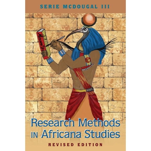 Black Studies and Critical Thinking: Research Methods in Africana Studies Revised Edition (Paperback)