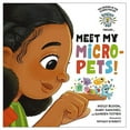 thumbnail image 2 of Brains On! Presents Brains On! Presents...Meet My Micro-Pets!, (Hardcover), 2 of 2