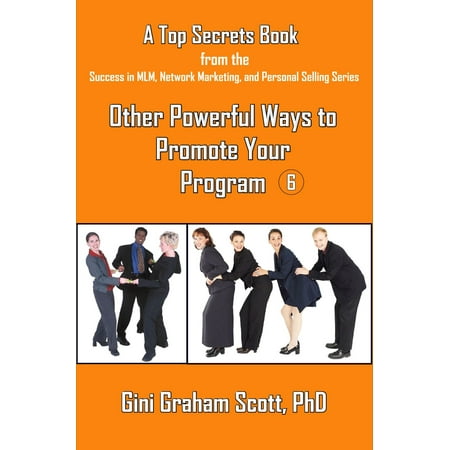 Top Secrets for Other Powerful Ways to Promote Your Program - (Best Way To Promote Your Business On Facebook)