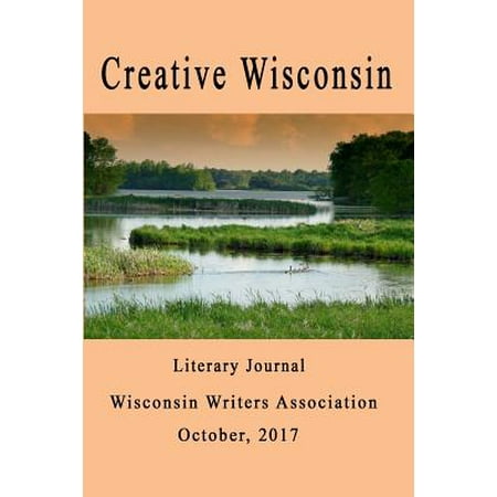 Creative Wisconsin Literary Journal 2017