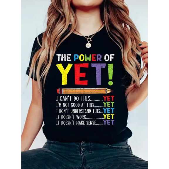 Cotton The Power of Yet Growth Mindset Teacher Inspirational T-Shirt for Men Women Women's Graphic Tee Casual Tops