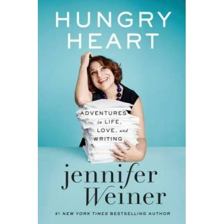 Hungry Heart: Adventures in Life, Love, and Writing, Pre-Owned (Hardcover)