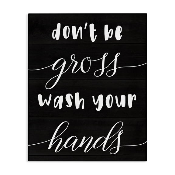 Stupell Industries Rustic Lodge Don't Be Gross Wash Your Hands Canvas Art, 16 x 20, by Lil' Rue