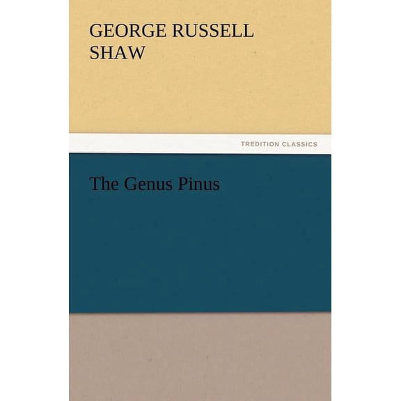 The Genus Pinus (Paperback)