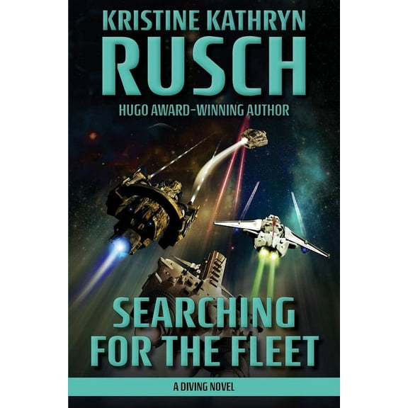 Diving Searching for the Fleet: A Diving Novel, Book 7, (Paperback)