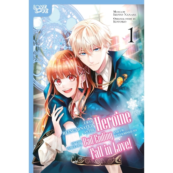 Pre-Owned I Was Reincarnated as the Heroine on the Verge of a Bad Ending, and I'm Determined to Fall in Love!, Volume 1, (Paperback)