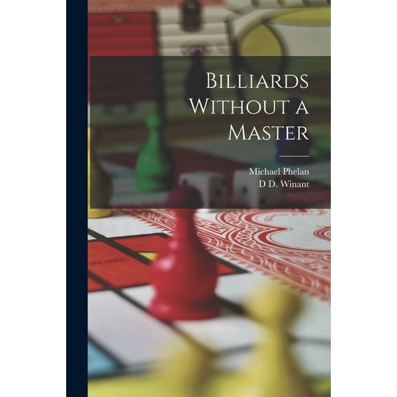 Billiards Without a Master