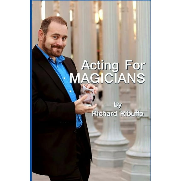 Acting For Magicians, (Paperback)