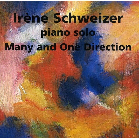 Irène Schweizer - Many & One Direction - Music & Performance - CD