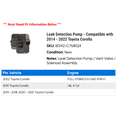 thumbnail image 2 of Leak Detection Pump - Compatible with 2014 - 2022 Toyota Corolla 2015 2016 2017 2018 2019 2020 2021, 2 of 2