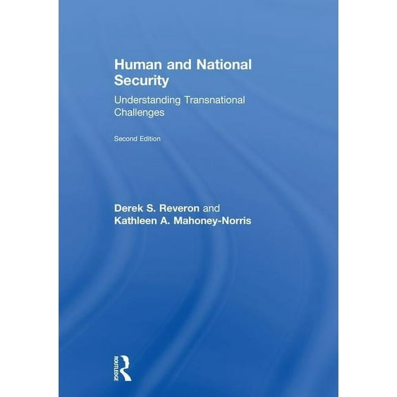 Human and National Security: Understanding Transnational Challenges, (Hardcover)