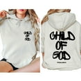 thumbnail image 5 of Child of God Hoodie – Double-Sided Christian Pullover with Inspirational Jesus Graphic, Faith-Based Gift for Men and Women, 5 of 7
