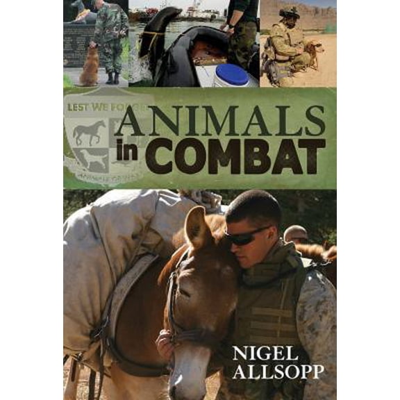 Pre-Owned Animals In Combat (Paperback)