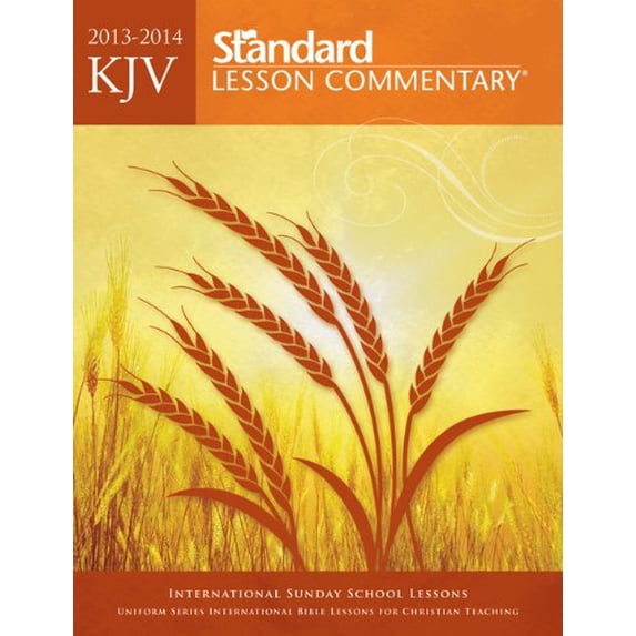Pre-Owned Standard Lesson Commentary 2013-2014: King James Version (Paperback) 078473531X 9780784735312