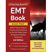 TPB PUBLISHING EMT Book Exam Prep: NREMT Study Guide and Practice Test Questions for the EMT Basic Exam (Emergency Medical Technician) [3rd Edition] (Paperback)