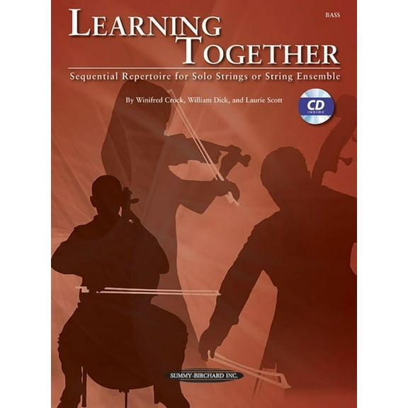 Learning Together: Learning Together: Sequential Repertoire for Solo Strings or String Ensemble (Bass), Book & CD (Paperback)
