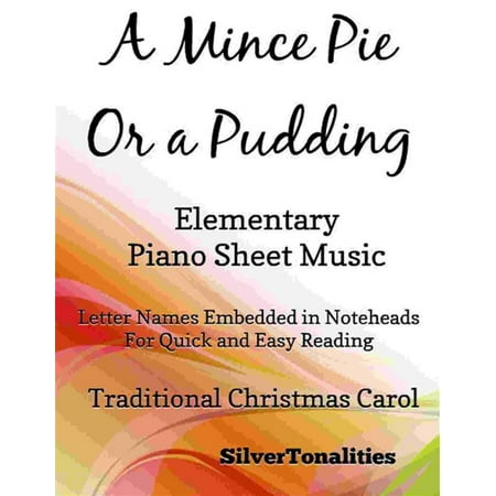 A Mince Pie or a Pudding Easy Elementary Piano Sheet Music -
