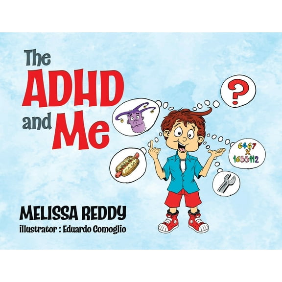 The ADHD and Me, (Paperback)