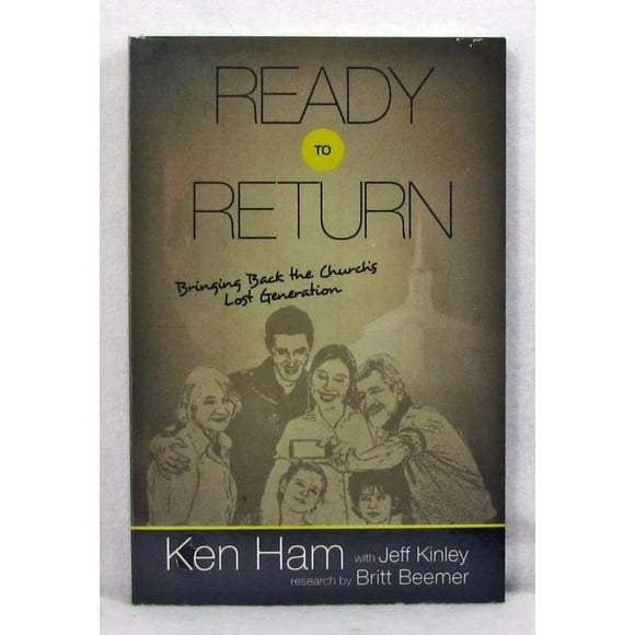 Ready to Return: Bringing Back the Church's Lost Generation