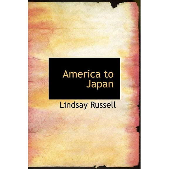 America to Japan (Hardcover)
