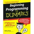 thumbnail image 1 of Pre-Owned Beginning Programming for Dummies [With CDROM] (Paperback) 0470088702 9780470088708, 1 of 1