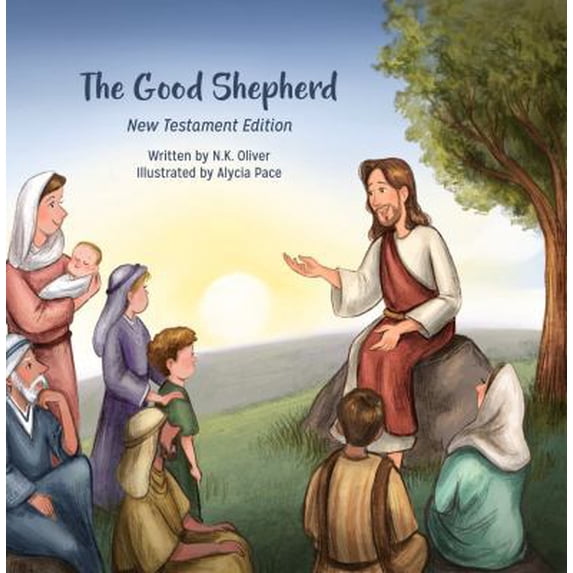 Pre-Owned The Good Shepherd: New Testament Edition (Paperback) 1733231714 9781733231718