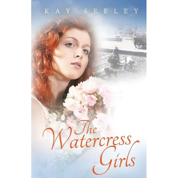 The Watercress Girls, (Paperback)