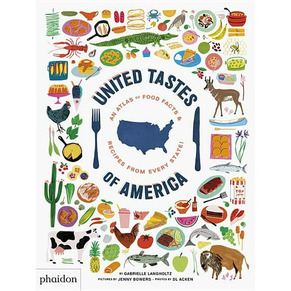 United Tastes of America: An Atlas of Food Facts & Recipes from Every State!, (Hardcover)