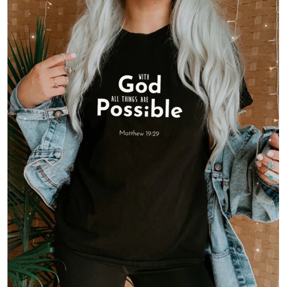 WITH GOD ALL THINGS ARE POSSIBLE Graphic Plus Short sleeve T-Shirt