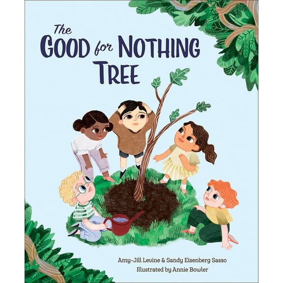 The Good for Nothing Tree, (Hardcover)