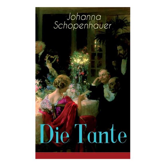 Die Tante: Ein Liebesroman, (Paperback)