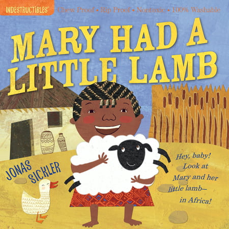 Indestructibles: Mary Had a Little Lamb - Paperback
