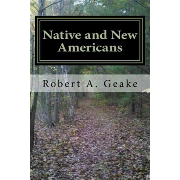 Pre-Owned Native and New Americans : Indians and Settlers in Southern New England