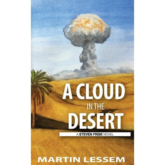A Cloud in the Desert (Paperback)