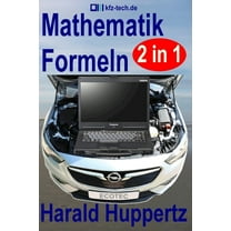 Mathematik Formeln: Kfz-Technik Band 63 (Paperback)