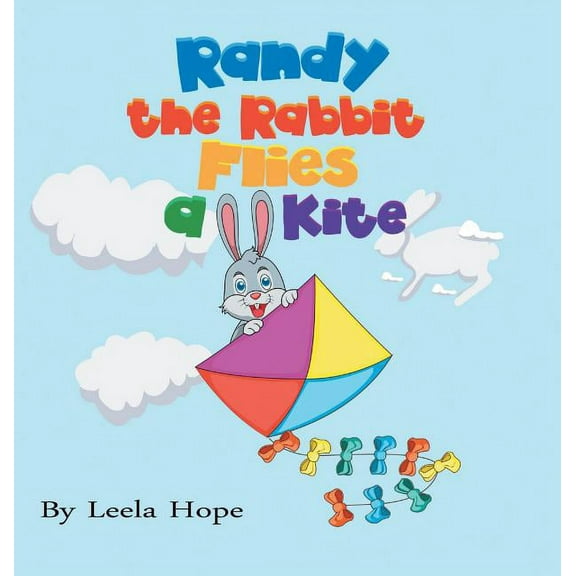 Randy the Rabbit Flies a Kite, (Hardcover)