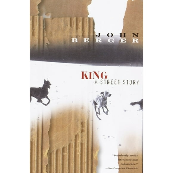 Pre-Owned King: A Street Story (Paperback 9780375705342) by John Berger