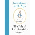 thumbnail image 2 of The Tale of Toxic Positivity, (Hardcover), 2 of 2