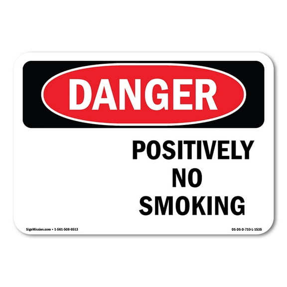 OSHA Danger Sign - Positively No Smoking | Decal | Protect Your Business, Construction Site, Warehouse & Shop Area |  Made in The USA