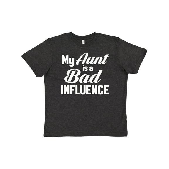 Inktastic My Aunt is a Bad Influence Youth T-Shirt